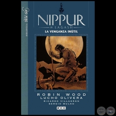 NIPPUR DE LAGASH N° 8 - LA VENGANZA INÚTIL - ROBIN WOOD - Año 2015